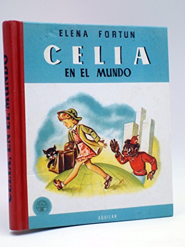 Imagen de archivo de Celia en el mundo. a la venta por Librería PRAGA