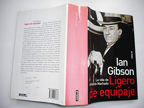 Imagen de archivo de Ligero De Equipaje/ Light Traveler: La Vida De Antonio Machado a la venta por medimops