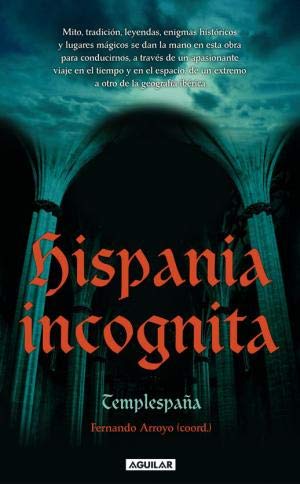 Stock image for Hispania incognita for sale by Ammareal