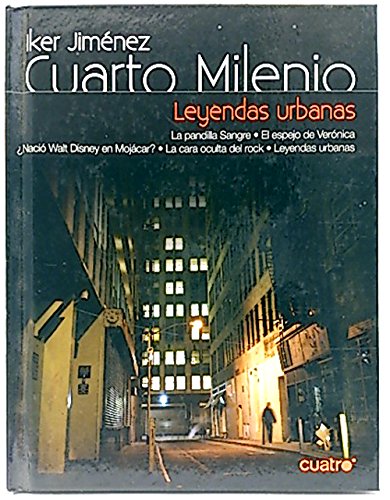 9788403097704: Cuarto Milenio, 7. Leyendas urbanas