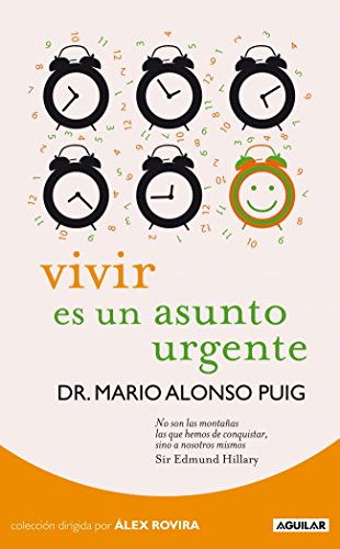 9788403099265: Vivir es un asunto urgente (OTROS GENERALES AGUILAR.) (Spanish Edition)