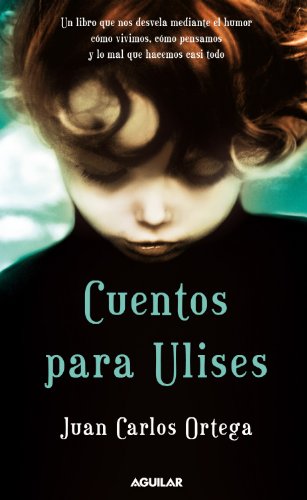 Cuentos para Ulises.