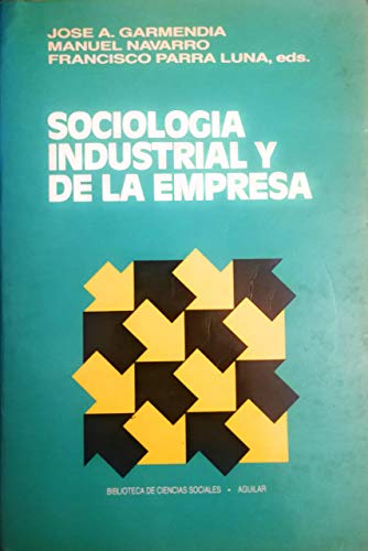 9788403182882: Sociologia industrial y de la empresa