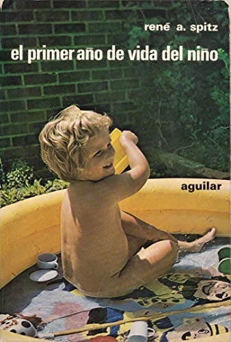 El Primer Ano de Vida del Nino