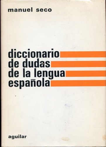 Imagen de archivo de Diccionario de dudas y dificultades de la lengua espanola a la venta por Booksavers of MD