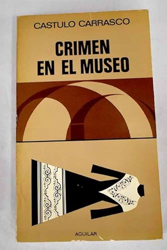 Imagen de archivo de Crimen en el museo a la venta por Elefante de los Libros