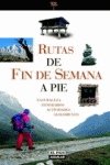 Stock image for Rutas de Fin de Semana a Pie for sale by Hamelyn