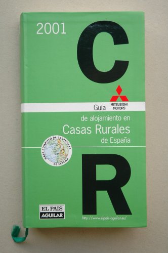Imagen de archivo de Guia de alojamiento en Casas rurales de Espaa 2001 a la venta por medimops