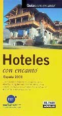 Beispielbild fr Hoteles con encanto 2001 zum Verkauf von medimops