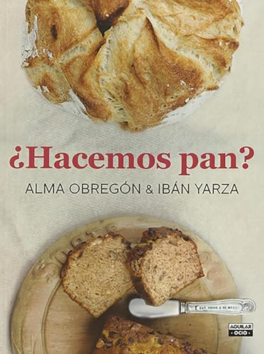 9788403500785: Hacemos pan / Let's Make Bread (Spanish Edition)