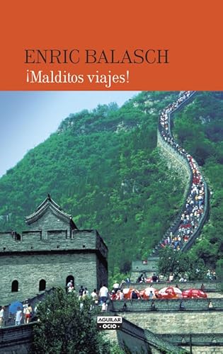 Imagen de archivo de Malditos viajes! (Ocio y tiempo libre) a la venta por medimops