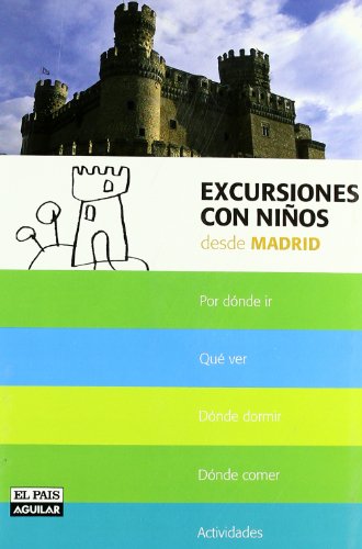 Stock image for EXCURSIONES CON NIOS DESDE MADRID for sale by medimops