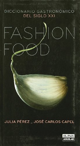 Imagen de archivo de Fashion Food a la venta por Hamelyn