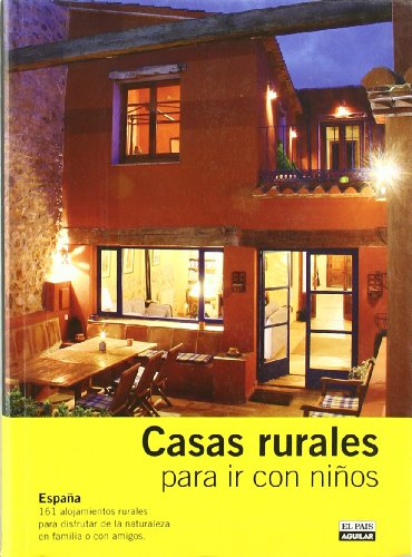 Stock image for Casas Rurales para Ir con Nios 2008 for sale by Hamelyn