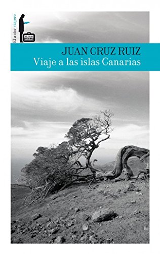 Viaje a las islas Canarias (9788403512863) by Cruz Ruiz, Juan