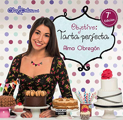 Beispielbild fr Objetivo: Tarta Perfecta zum Verkauf von ThriftBooks-Dallas