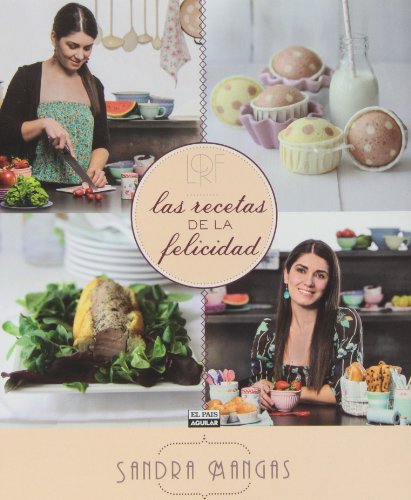 9788403513051: Las recetas de la felicidad / The Recipe for Happiness (Spanish Edition)