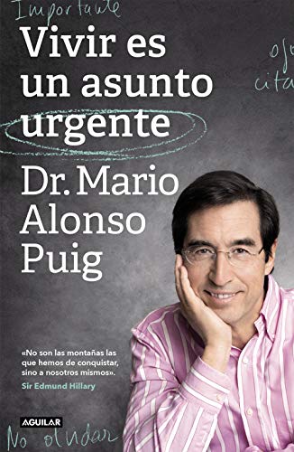 9788403519985: Vivir Es Un Asunto Urgente (Edicin Especial) / Living Is an Urgent Matter (Spec Ial Edition)
