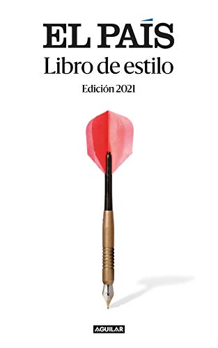 Stock image for Libro de estilo de El Pa?s (2021) / El Pa?s Style Book (2021) for sale by Books Puddle