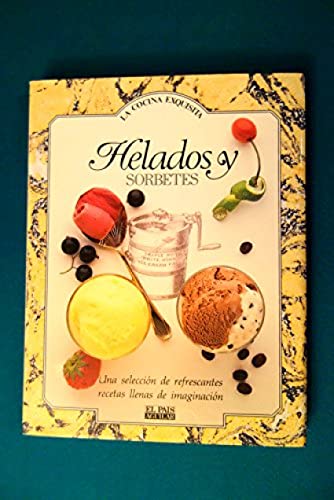 Imagen de archivo de Helados y Sorbetes a la venta por Hamelyn