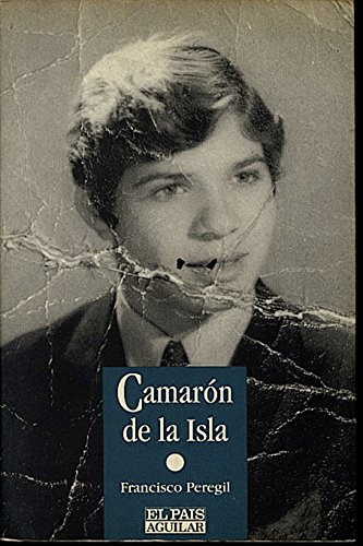 Imagen de archivo de Camarn de la Isla dolor de un prncipe a la venta por Librera Prez Galds