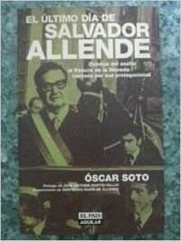 Imagen de archivo de El Ultimo Dia de Salvador Allende a la venta por Hamelyn