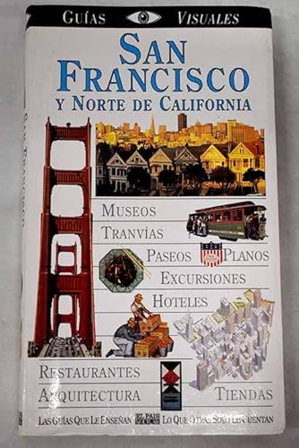 Imagen de archivo de SAN FRANCISCO Y EL NORTE DE CALIFORNIA a la venta por Librera Rola Libros