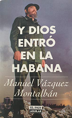 Imagen de archivo de Y Dios entr? en la Habana (Spanish Edition) a la venta por Hafa Adai Books