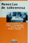 Beispielbild fr Memorias de sobremesa (Spanish EditioHarguindey, A ngel S zum Verkauf von Iridium_Books