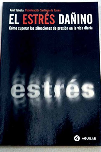 Stock image for El estrs daino for sale by Librera Prez Galds