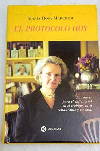Stock image for El Protocolo Hoy for sale by Hamelyn