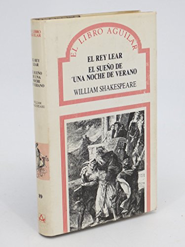 Imagen de archivo de El rey Lear ; El sueo de una noche de verano a la venta por Librera Prez Galds