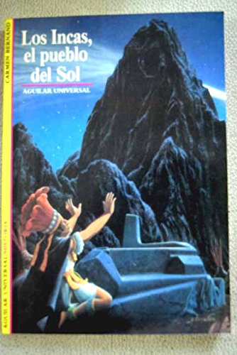 Stock image for Los Incas, El Pueblo del Sol for sale by Librera 7 Colores