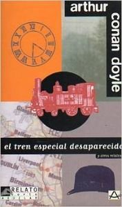 9788403602557: El Tren Especial Desaparecido y Otros Relatos (Relatos Cortos - Short Stories)