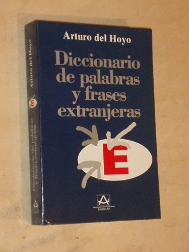 Imagen de archivo de Diccionario de palabras y frases extranjeras a la venta por Librera Prez Galds