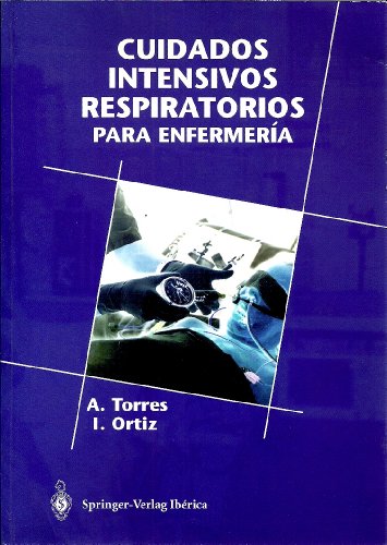 9788407001622: Cuidados Intensivos Respiratorios para Enfermeria