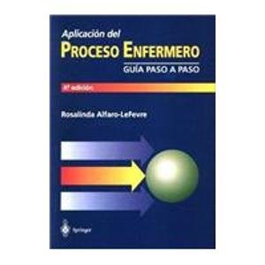 Stock image for Aplicacion Del Proceso Enfermero for sale by Books Puddle