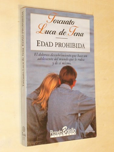 Edad prohibida (9788408000723) by Torcuato Luca De Tena