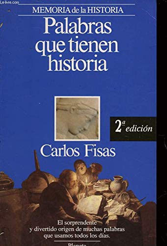 Imagen de archivo de Palabras que tienen historia (Episodios) (Spanish Edition) a la venta por Wonder Book