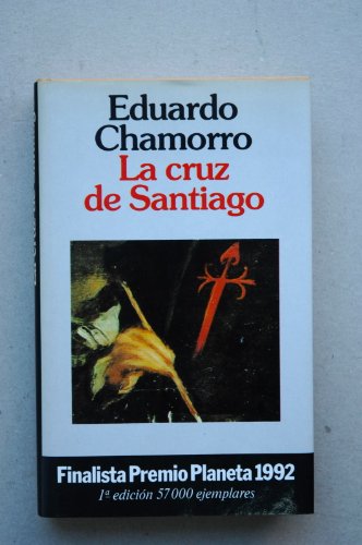 9788408001546: La cruz de Santiago (Spanish Edition)