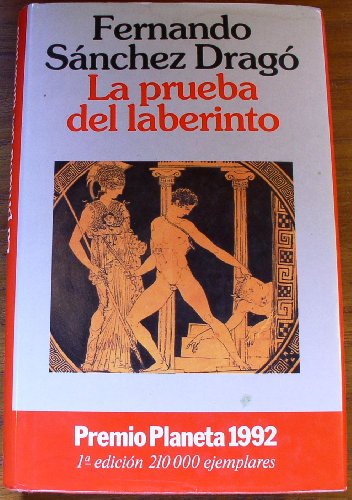 9788408001553: La prueba del laberinto (Autores Españoles E Iberoameric.)