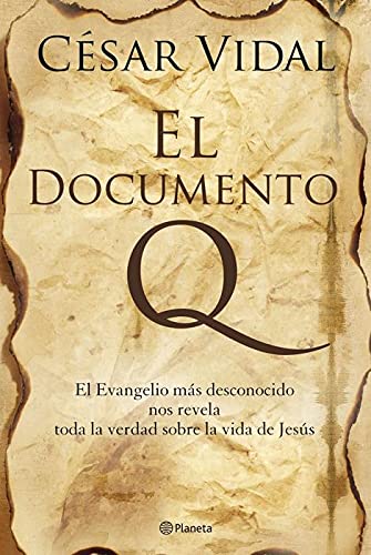 El primer Evangelio: el Documento Q (9788408002055) by VIDAL MANZANARE