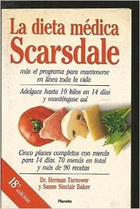 9788408002345: LA Dieta Medica Scarsdale/the Complete Scarsdale Medical Diet