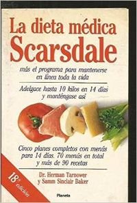 Stock image for LA Dieta Medica Scarsdale/the Complete Scarsdale Medical Diet for sale by medimops