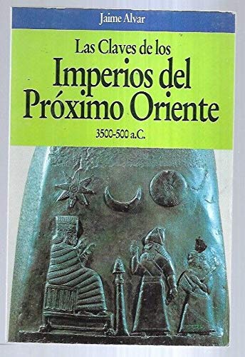 Stock image for Imperios Del Prximo Oriente for sale by Hamelyn