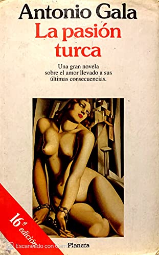 Stock image for La Pasion Turca/ The Turkish Passion (Spanish Edition) for sale by ThriftBooks-Dallas