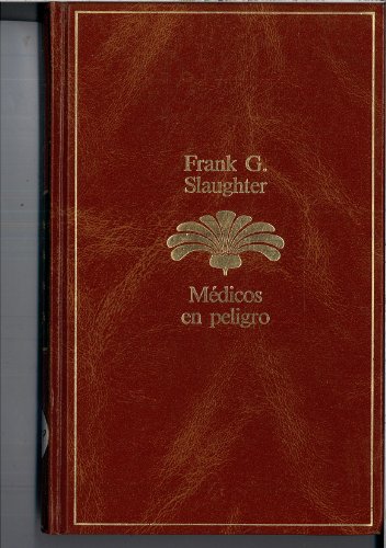 Beispielbild fr Medicos En Peligro (Spanish Edition) zum Verkauf von Wonder Book