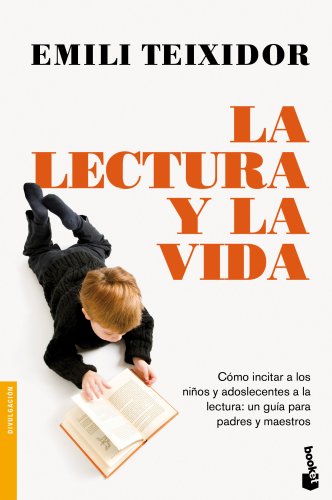 Lectura y la vida, La.