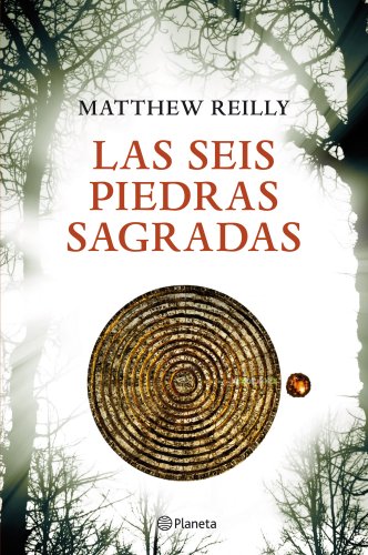 Las seis piedras sagradas (9788408004042) by Reilly, Matthew