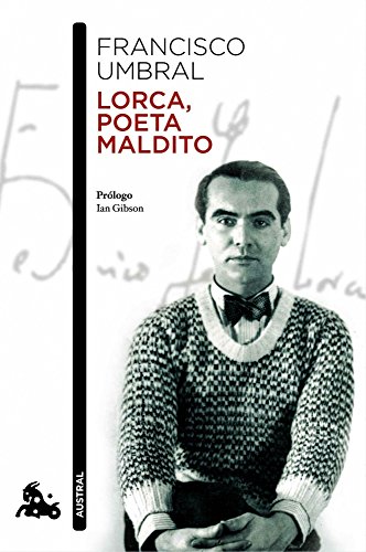 9788408004899: Lorca, poeta maldito: Prlogo de Ian Gibson (Contempornea)